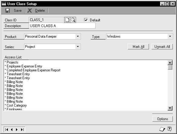 PART 1 INSTALLATION AND SETUP Setting up a user class Use the User Class Setup window to restrict a group of users to the windows, reports and information that are needed to perform specific tasks.
