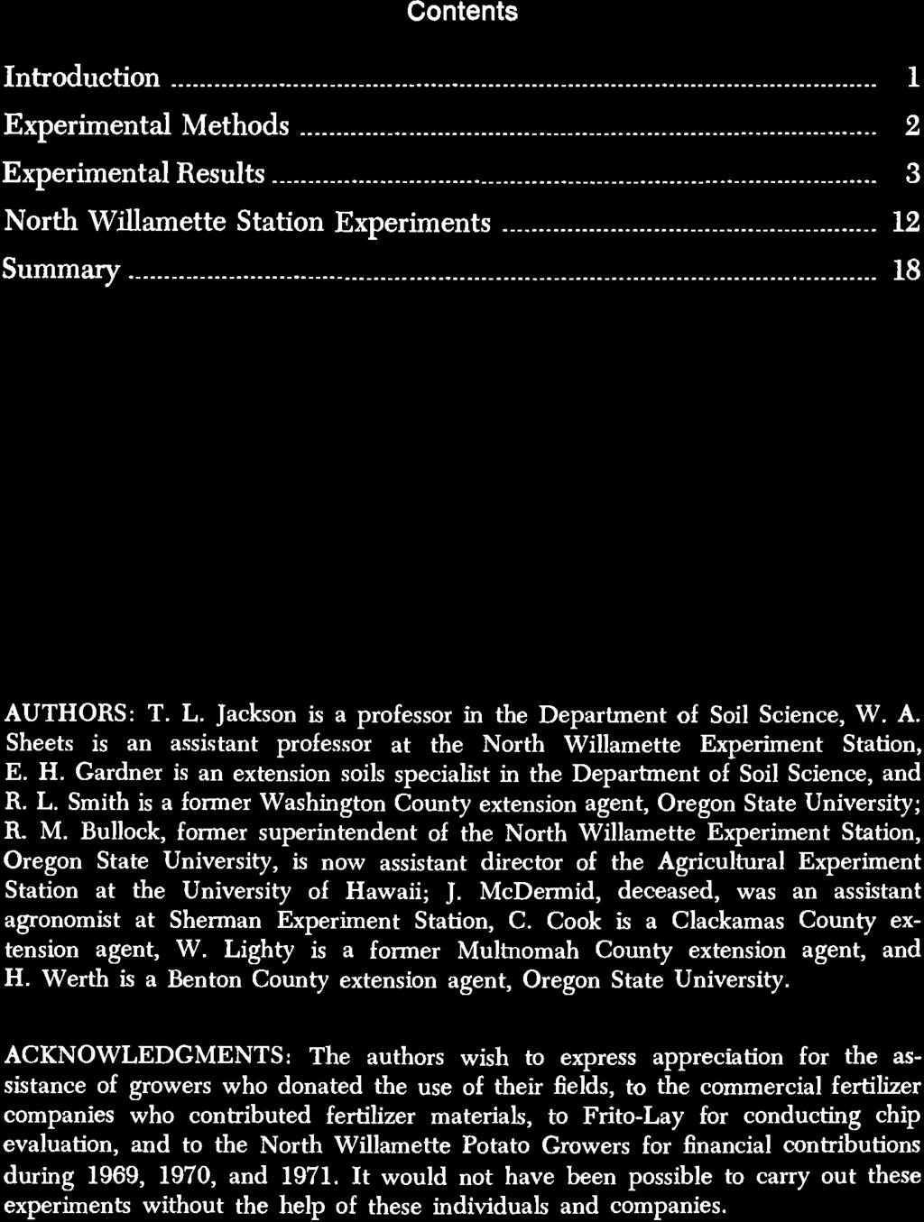 Willamette Station Experiments... 12 Summary... 18 AUTHORS: T. L. Jackson is a professor in the Department of Soil Science, W. A. Sheets is an assistant professor at the North Willamette Experiment Station, E.
