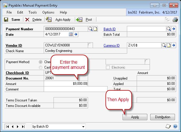 In the Payables Manual Payment Entry window, enter the amount to be paid out ($9,000), and then press the Apply