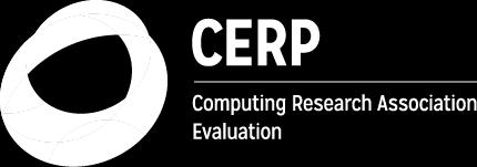 More generally, CERP strives to inform the computing community about patterns of entry, subjective experiences, persistence, and success among individuals involved in academic programs and careers