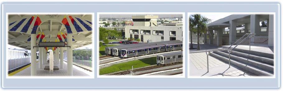 Miami-Dade Transit Facilities & Equipment Plan New FTA requirement Document and demonstrate