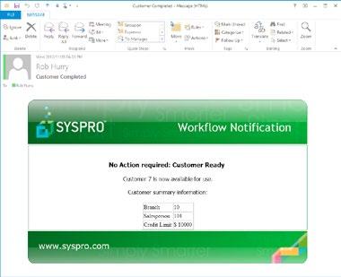 Benefits Features The benefits to you and your organization delivered by SYSPRO Workflow Services include: It s proactive and simple Increased productivity Manage and control risk The ability to