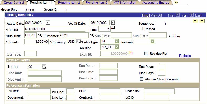 RECEIVABLES PENDING ITEM ENTRY PENDING ITEM 1 Group ID When you save this page, the system assigns the next available group ID.