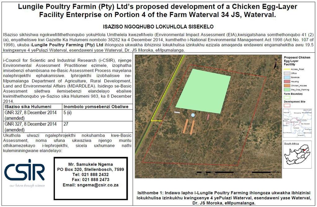 A P P E N D I C E S DRAFT BASIC ASSESSMENT REPORT Basic Assessm ent for the Lun gile Poultry Farm ing (P ty) Lt d