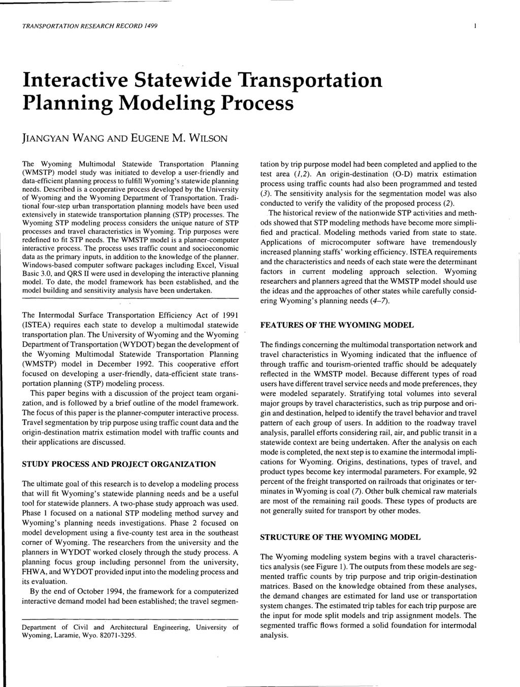 TRANSPORTATION RESEARCH RECORD 1499 Interactive Statewide Transportation Planning Modeling Process JIANGYAN WANG AND EUGENE M.