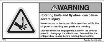 Labels Your DR CHIPPER ATTACHMENT carries prominent labels as reminders for its