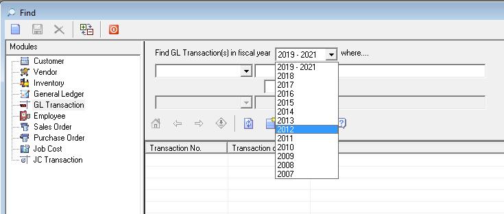 When general ledger history prior to last fiscal year is present, the Find module allows you to specify the fiscal year that you