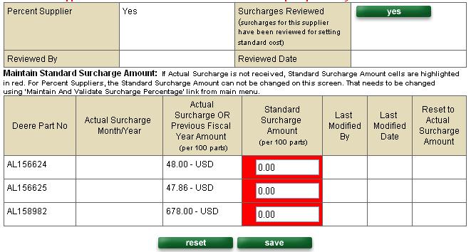 Setting Standard Surcharge Amount continued Example: Non-Percent Supplier, No Actual Surcharge Received If an actual surcharge was not invoiced for a supplier, the previous fiscal year surcharge