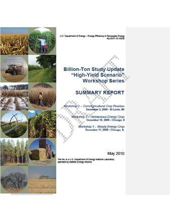 Contributors to the Billion-Ton Update Oak Ridge National Laboratory - 10 Idaho National Laboratory - 3 Agricultural Policy Analysis Center (University of Tennessee) - 5 Navarro Research &