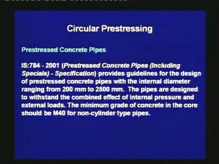 There are 2 types of prestressed concrete pipes: first the cylinder type and second the non-cylinder