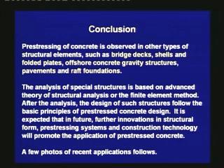 (Refer Slide Time 49:19) Finally, today we are concluding this prestressed concrete course.