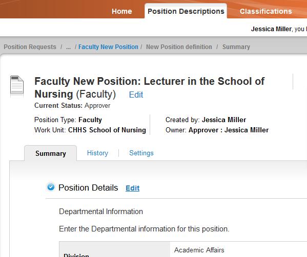 Position Management for the Approver: Modify Existing, Continued How to Review and Approve a Modified Faculty Position Description, continued 6 If Then No edits are needed Click Take on Position