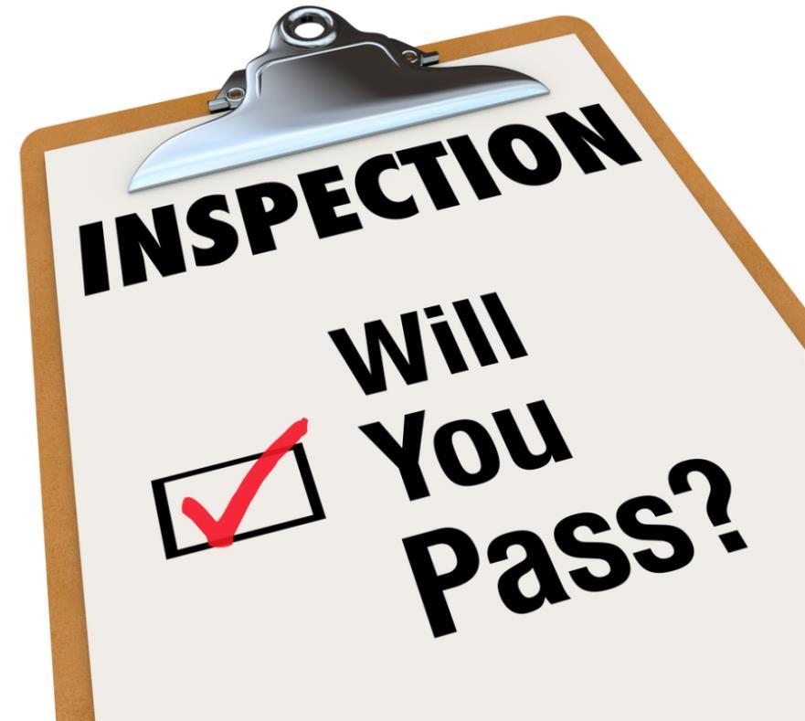 Inspection Reports Do them. Always. No Excuses. The inspection report must be completed within 24 hours of the inspection.