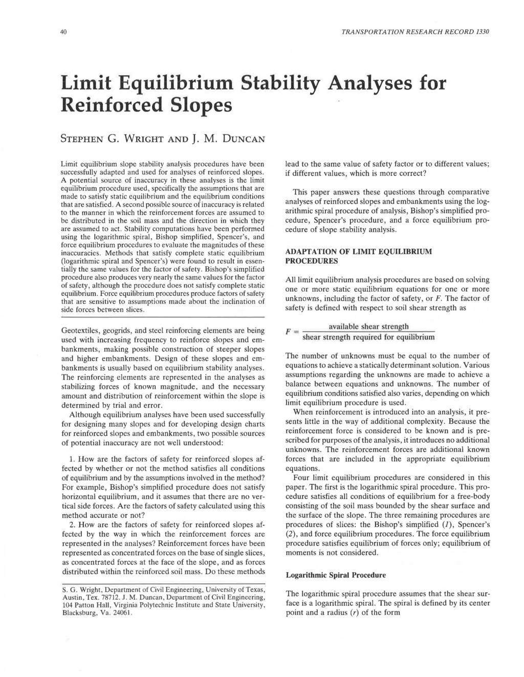 40 TRANSPORTATION RESEARCH RECORD 1330 Limit Equilibrium Stability Analyses for Reinforced Slopes STEPHEN G. WRIGHT AND J.M.