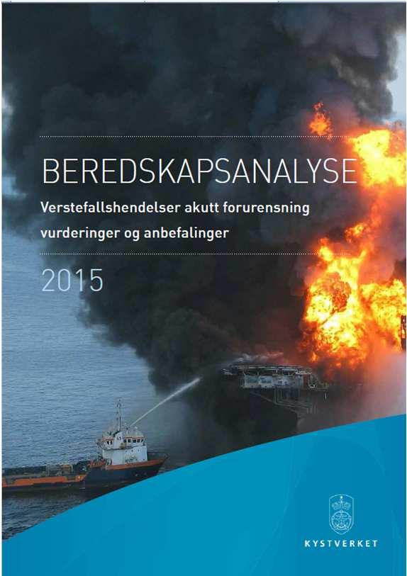 ANALYSIS WORST CASE SCENARIOS Scenarios from National risk analysis Ships collision cruise vessel and crude oil