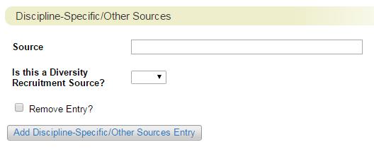 To add a discipline specific/other source, click on the Add Discipline-Specific/Other Sources Entry button. 3.