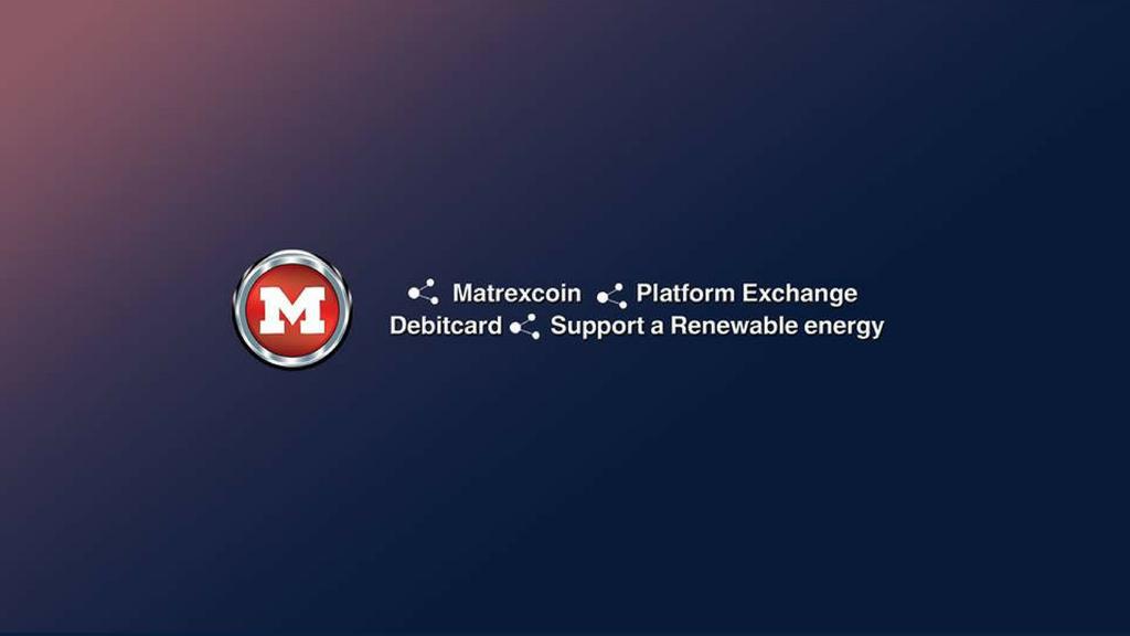 Martexcoin The Solution The matrexcoin platform will aim to significantly improve the user experience within the peer-to-peer cryptocurrencies and renewable energy products market financial ecosystem