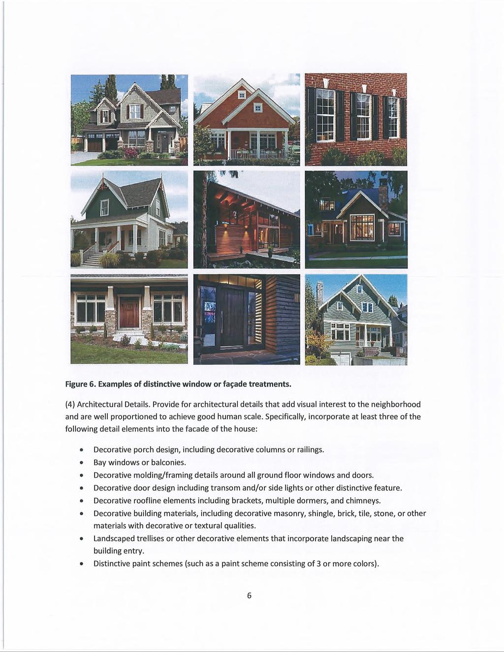 Figure 6. Examples of distinctive window or facade treatments. (4) Architectural Details.