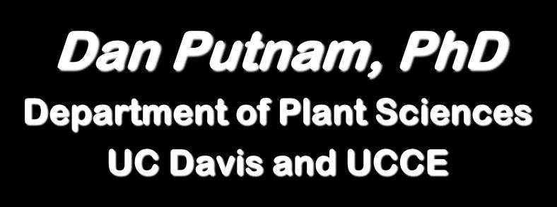 Dan Putnam, PhD Department of