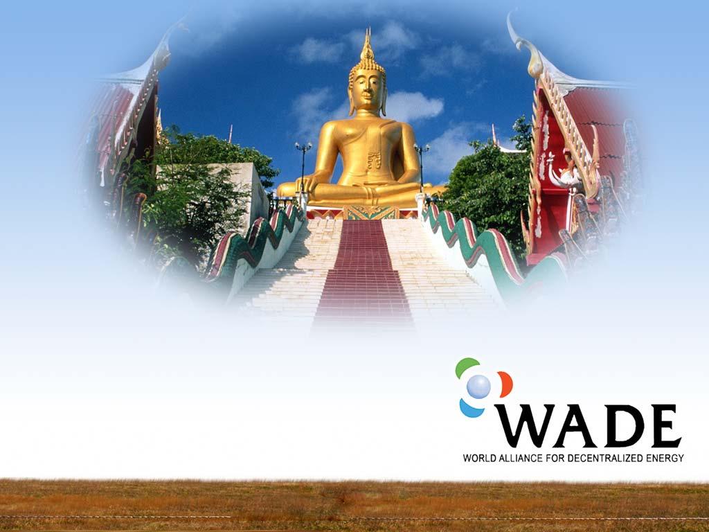 WADE Thai Smart Grid Launching Seminar Bangkok, Thailand March 1, 2011
