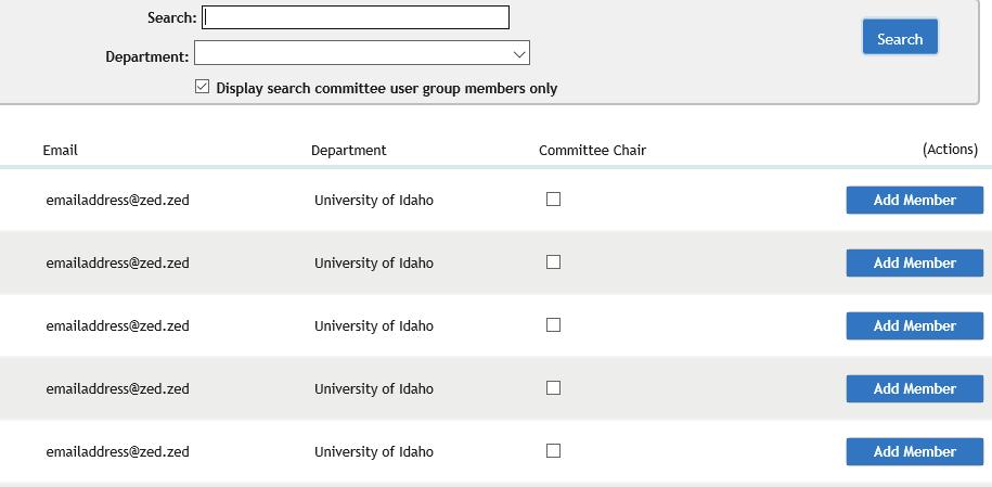 Adding an existing user: To add search committee members, you may search for someone in the database by entering their name or department and