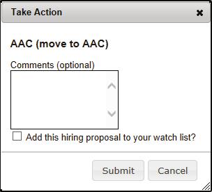 You will receive a pop-up window to add any optional comments you wish to share with your AAC. Note: These notes are discoverable and will be seen by all approvers in the process.