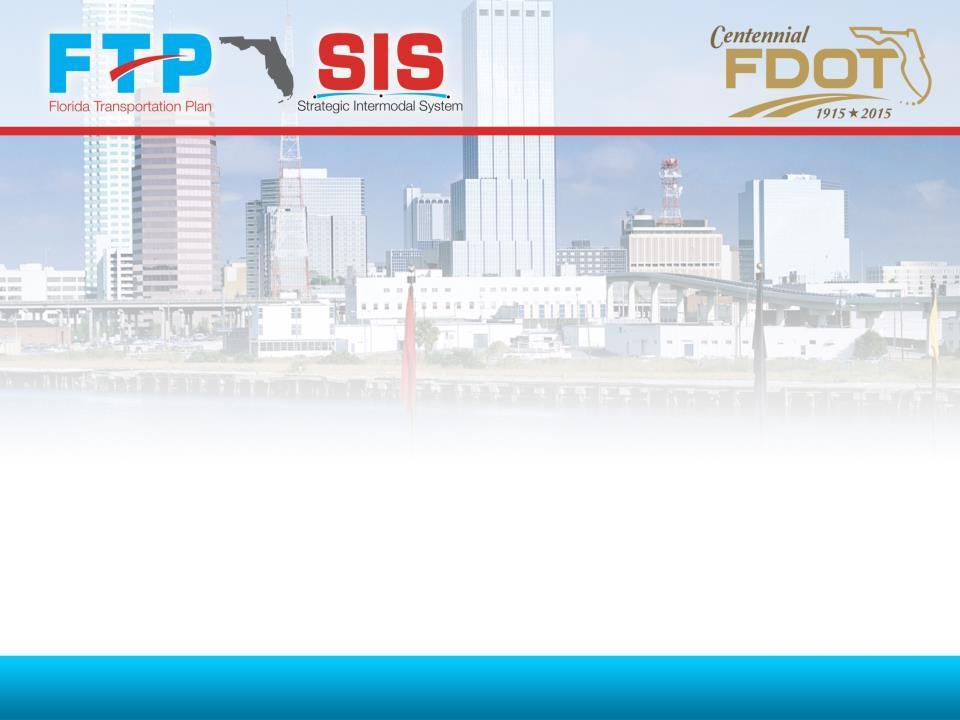 Strategic Intermodal System Advisory Group FTP/SIS Steering