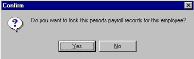 When an employee s information is locked for a period, only users with payroll abilities can modify the employee s timecard and miscellaneous wages for the date range the period covers.