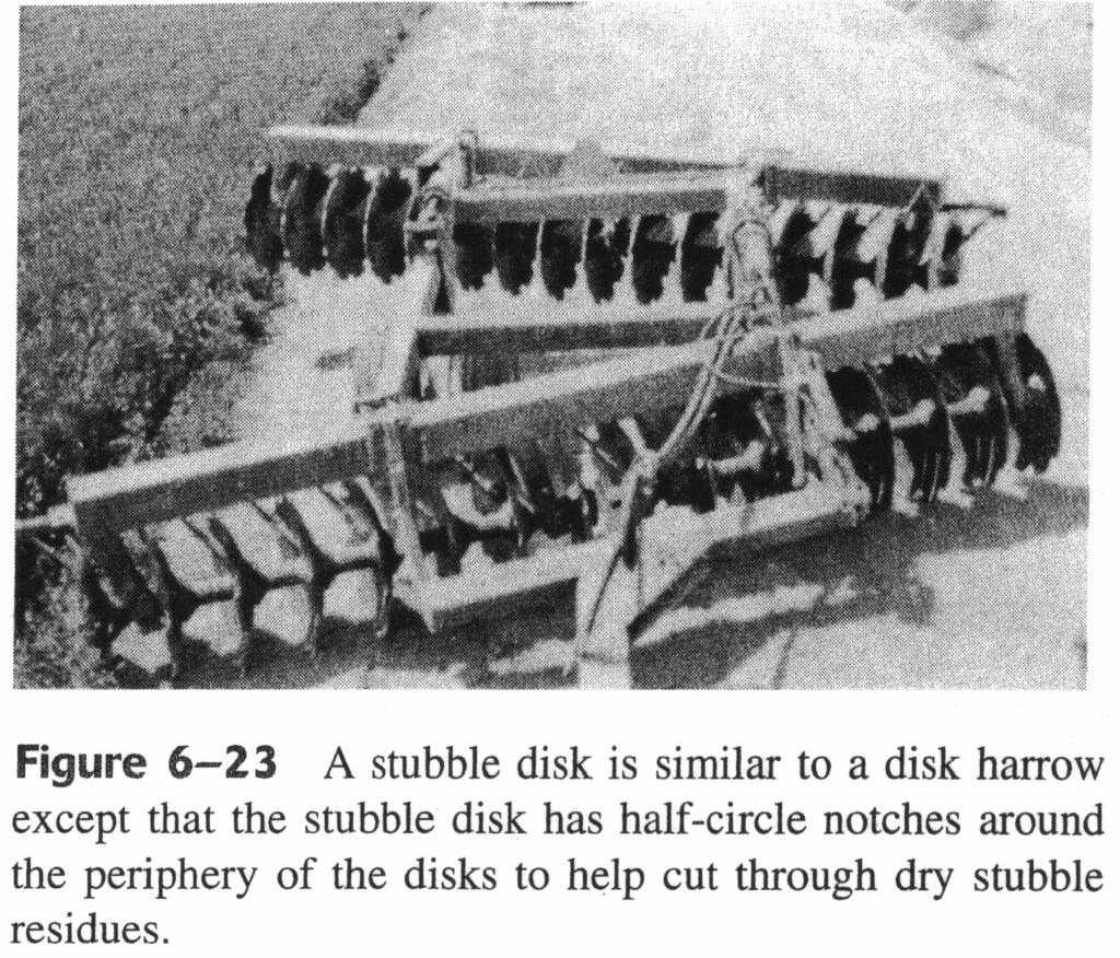 Disk harrows are used to reduce the size of larger soil clods by fracturing them with cleavage and pressure.