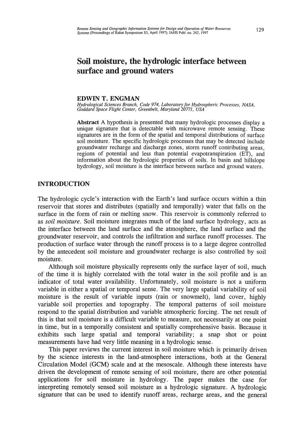 Remote Sensing and Geographic Information Systems for Design and Operation of Water Resources Systems (Proceedings of Rabat Symposium S3, April 1997). IAHS Publ. no.