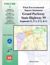 Document Organization The Grand Parkway Segments E, F-1, F-2, and G study area is divided into four Segments of Independent Utility (SIUs) to facilitate planning, design, and construction because