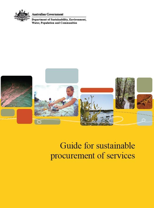 Australian Government - sustainable services guide What is ECO-Buy? http://www.