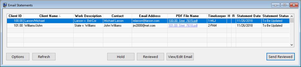 Use the Email Statements window to manage email statements; you can preview the email message that accompanies the statement and edit the To, Cc, Bcc, Subject, and Body fields, review the PDF