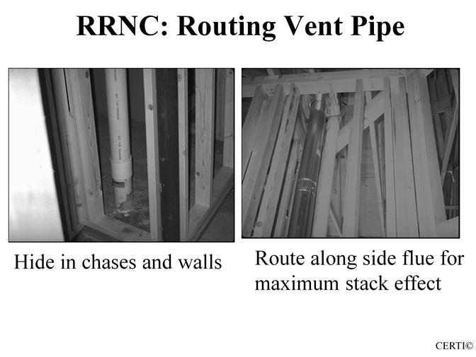 Topic 8 - Audio 69 Route vent up through warm space.