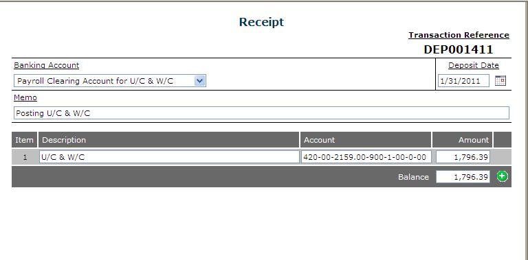 Banking Account Enter the Deposit Date, which is the date you want it posted to the ledger Enter the appropriate comments in the Memo and Description fields Enter the ledger