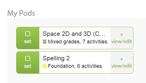 You can then set these Pods for your class or for a smaller group of students. To view the Pod s page, click on the Pod icon at the top of the page.