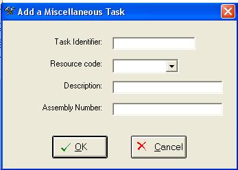 Add a Misc. Task to the Schedule Use this option to include a miscellaneous task in your schedule.