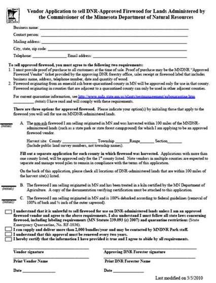 Print & fill out on-line application Send to DNR forester for approval Different sources & types of wood (treated & untreated) must be