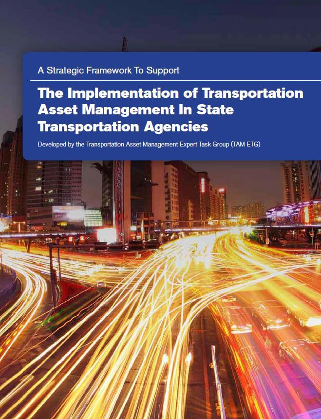 Available from the FHWA s Asset Management website http://www.fhwa. dot.