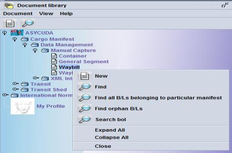 Step 1 - Option 2 Capture a Bill of Lading by using the New menu; From the Document library select ASYCUDA Then