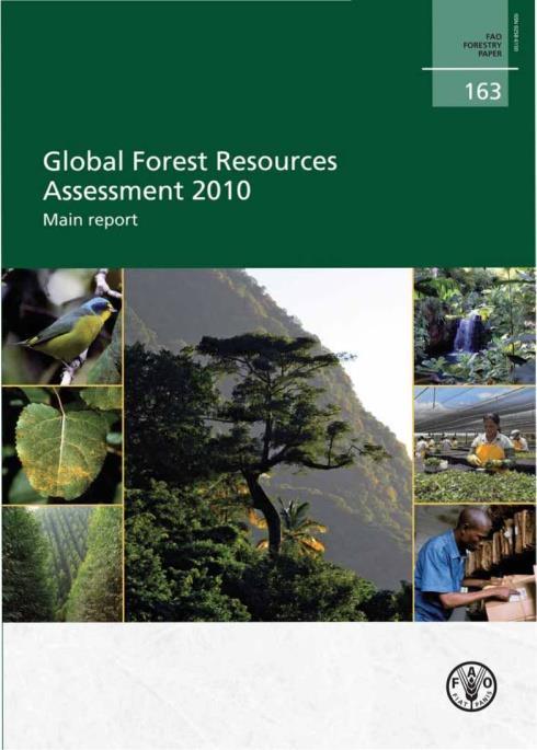 GLOBAL FOREST RESOURCES ASSESSMENTS (FRA) FAO mandate FAO has been monitoring the world's forests at 5 to 10 year intervals since 1946.