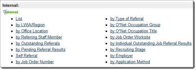 External Job Order Referrals These reports focus on additional search criteria based on external job referrals.