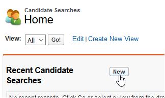 Candidates Searching for Candidates Search results are displayed on the same page as your search criteria for easy cross reference and search criteria refinement (see page 106).