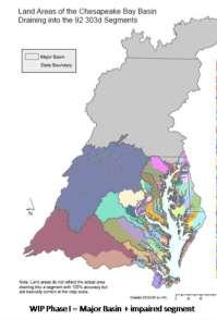 Chesapeake Bay Restoration Where We Are WIPPING Up the TMDL Phase 2 WIPs (2011) Allocate LAs and WLAs to county