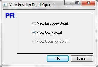Maintain Positions - View Detail The Maintain Positions - View Detail dialog is accessed by clicking on the View Detail on the Maintain Positions dialog.