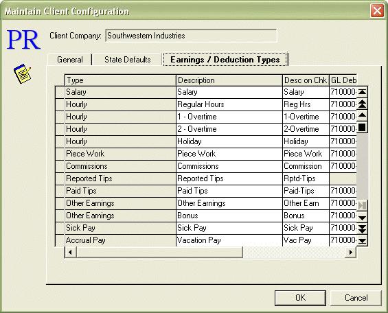 Maintain Client Configuration - Earnings/Deductions Types Tab The Earnings/Deduction Types tab allows you to set up all the earnings, taxes, benefits, and deductions (referred to as features) that