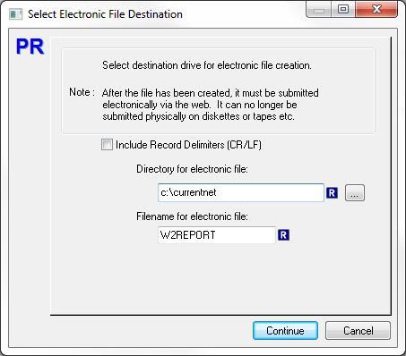 Year End - Print W2s and 1099s - W2 Select Electronic File Destination When Electronic File is selected as the output option on the Print W2s and 1099s dialog box, the Select Electronic File