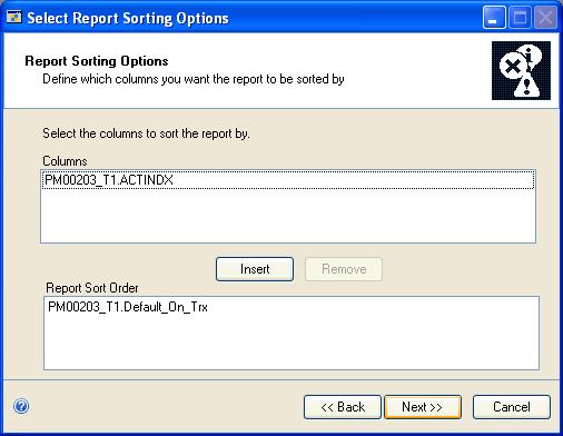 CHAPTER 29 BUSINESS ALERTS SETUP 8. Choose Next to open the Select Report Sorting Options window. 9. Select the column for sorting the report and choose Insert.