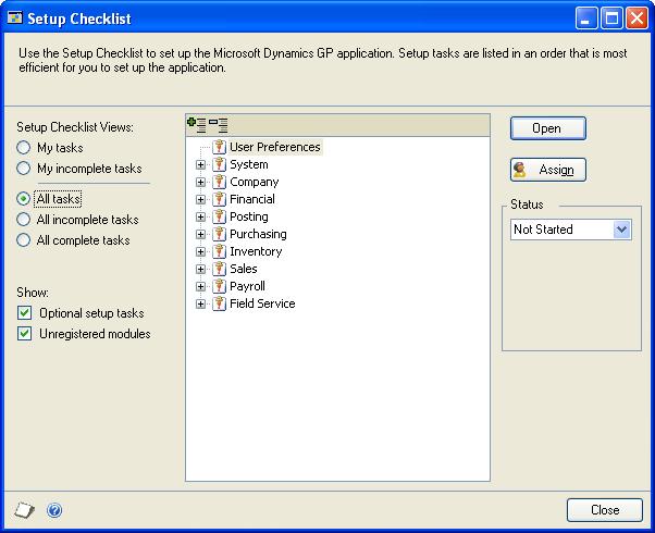 PART 1 SETUP OVERVIEW To assign a setup task or category to a user: 1. Open the Setup Checklist window. (Microsoft Dynamics GP menu >> Tools >> Setup >> Setup Checklist) 2.