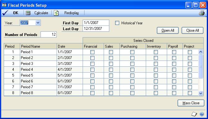 PART 3 COMPANY SETUP If you installed the default fiscal periods provided with Microsoft Dynamics GP, they ll be displayed when you open the Fiscal Periods Setup window.